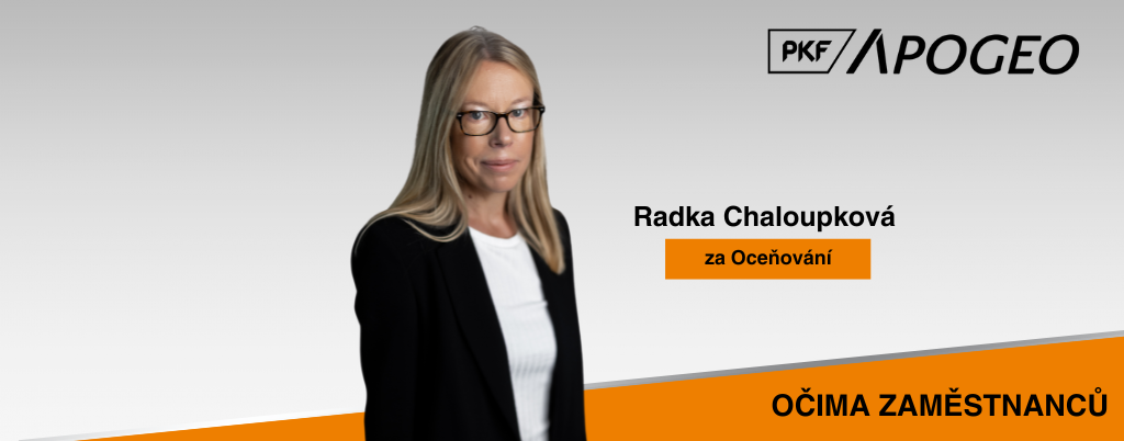 Radka Chaloupková: Oceňování mě naučilo mít cit pro hodnotu a zvažovat věci komplexně